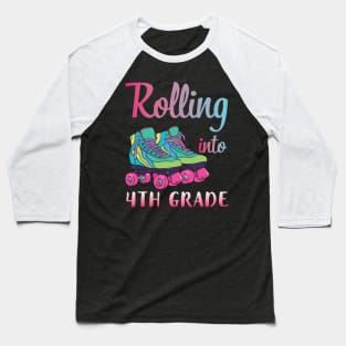 Rollerblading Students Rolling Into 4th Grade Happy First Day Of School Baseball T-Shirt